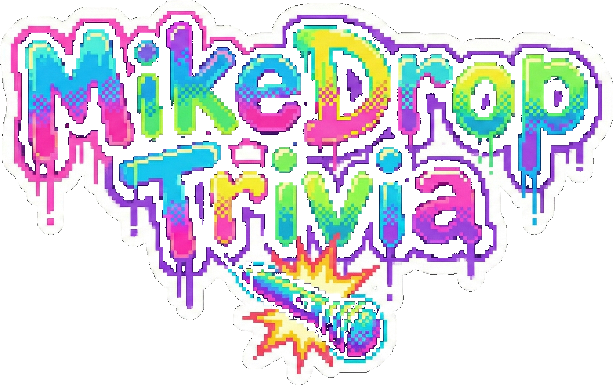 MikeDrop Trivia